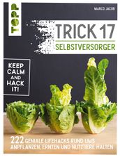 Trick 17 - Selbstversorger