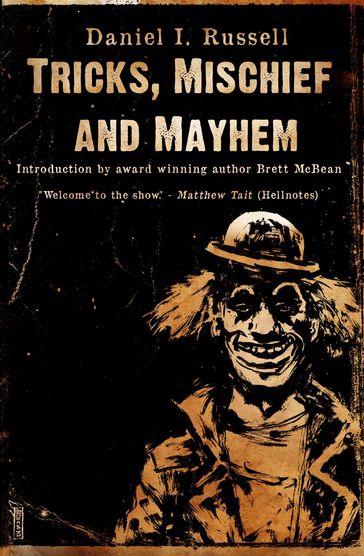 Tricks, Mischief and Mayhem - Daniel I. Russell