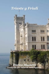 Trieste Y Friuli