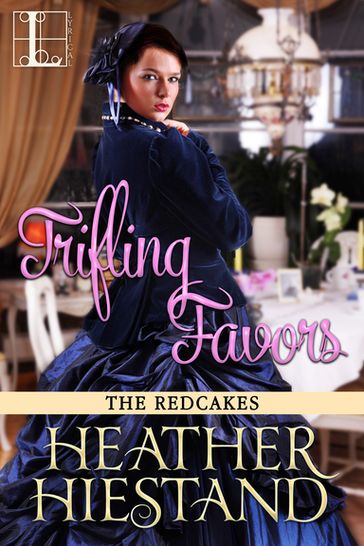 Trifling Favors - Heather Hiestand