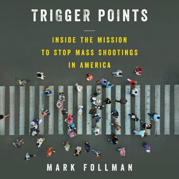 Trigger Points - Mark Follman