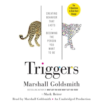 Triggers - Marshall Goldsmith - Mark Reiter