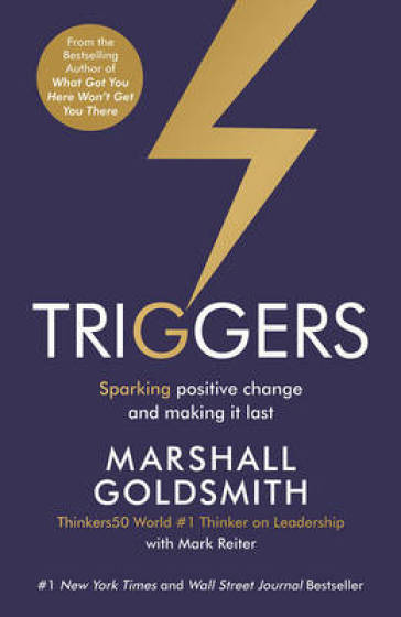 Triggers - Marshall Goldsmith - Mark Reiter