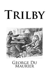 Trilby (Illustrated)