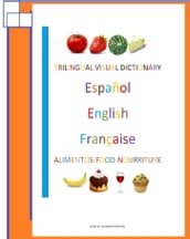 Trilingual Visual Dictionary. Food in Spanish, English and French