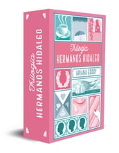 Trilogía Hermanos Hidalgo (edición pack con las 3 novelas)
