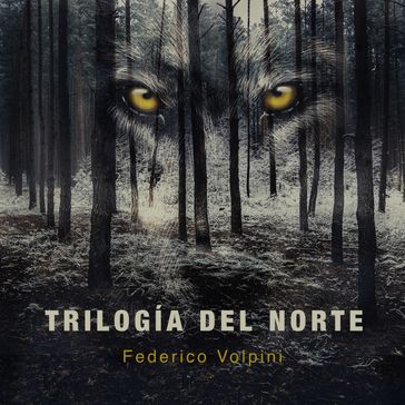 Trilogía del Norte - Creative Commons - Federico Volpini