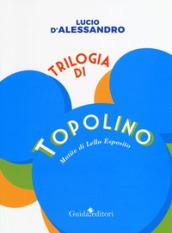 Trilogia di topolino