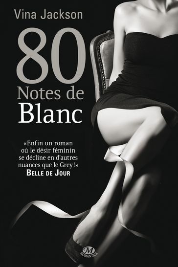 La Trilogie 80 notes, T5 : 80 Notes de blanc - Vina Jackson