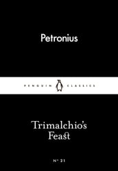 Trimalchio s Feast
