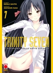 Trinity Seven L Accademia delle Sette Streghe 7