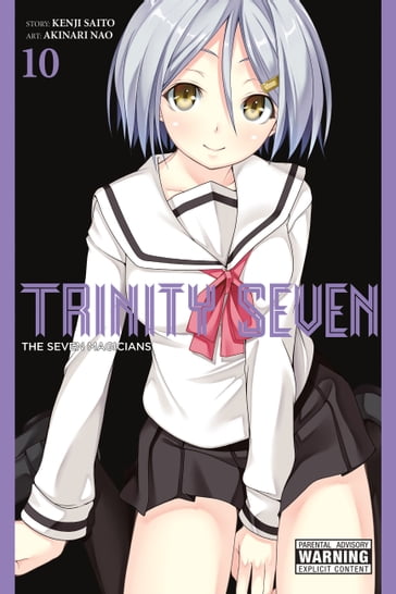 Trinity Seven, Vol. 10 - Kenji Saito - Akinari Nao - Anthony Quintessenza