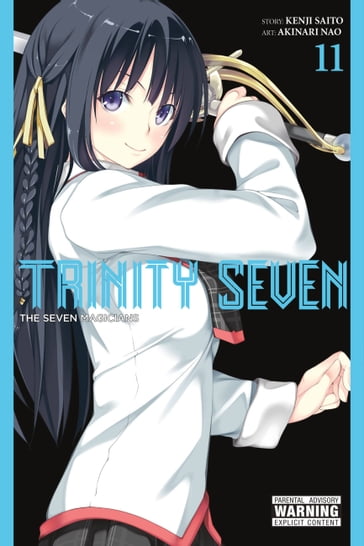Trinity Seven, Vol. 11 - Kenji Saito - Akinari Nao - Anthony Quintessenza