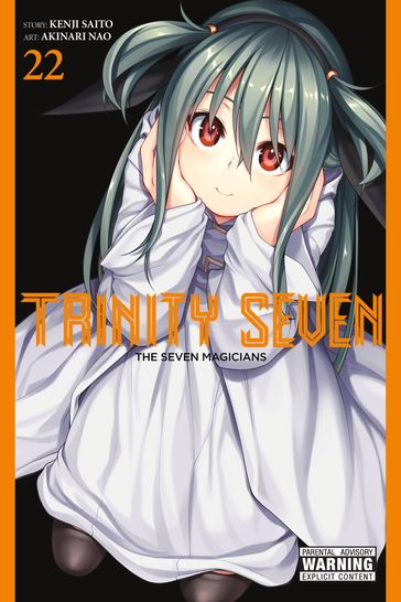 Trinity Seven, Vol. 22 - Akinari Nao - Kenji Saito - Anthony Quintessenza