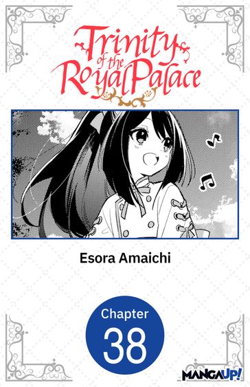 Trinity of the Royal Palace #038 - Esora Amaichi