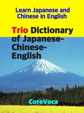 Trio Dictionary of Japanese-Chinese-English