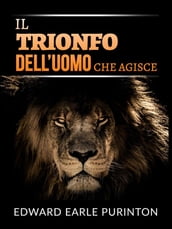 Il Trionfo dell Uomo che Agisce (Tradotto)