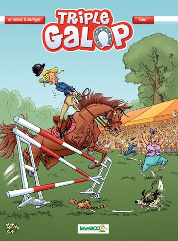 Triple Galop - Tome 1 - Michel Rodrigue