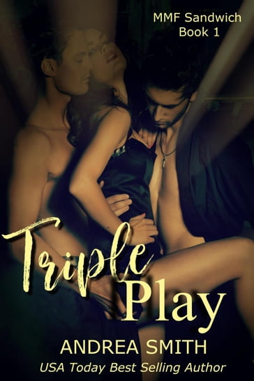 Triple Play - Andrea Smith