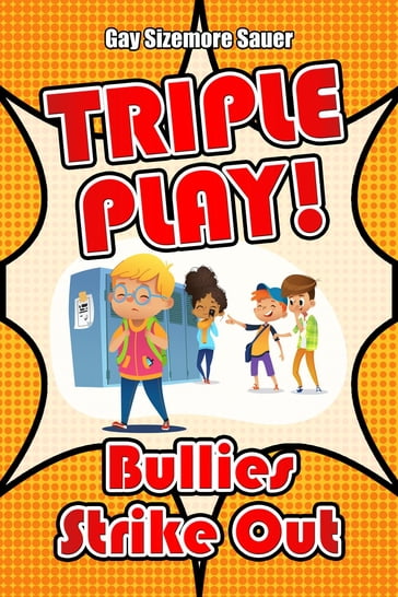 Triple Play! - Gay Sizemore Sauer