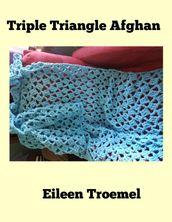Triple Triangle Afghan