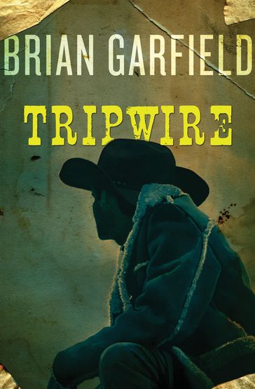 Tripwire - Brian Garfield