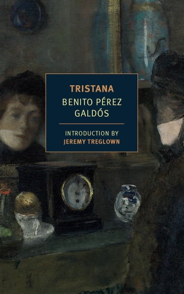 Tristana - Benito Perez Galdos