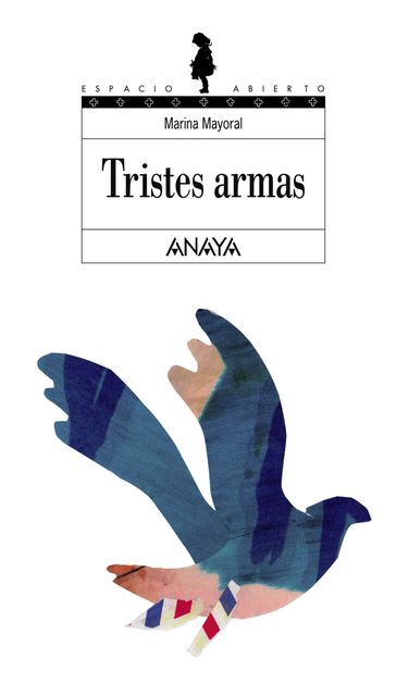 Tristes armas - Marina Mayoral