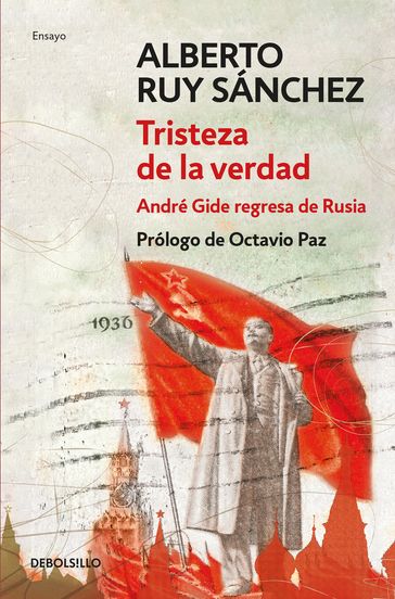 Tristeza de la verdad - Alberto Ruy Sánchez