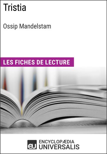 Tristia d'Ossip Mandelstam - Encyclopaedia Universalis