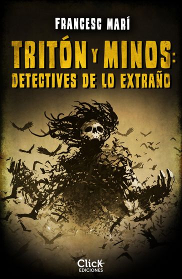 Tritón y Minos: Detectives de lo extraño - Francesc Marí