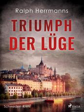 Triumph der Lüge - Schweden-Krimi