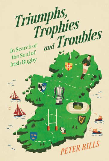 Triumphs, Trophies and Troubles - Peter Bills