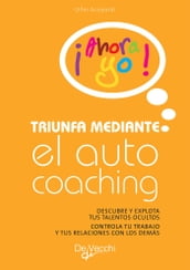 Triunfa mediante el autocoaching