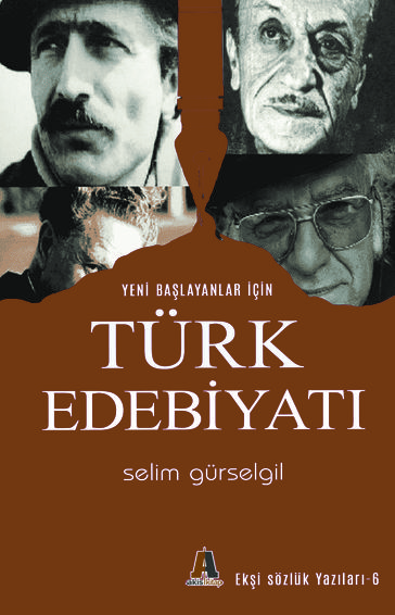 Türk Edebiyat - Selim Gurselgil