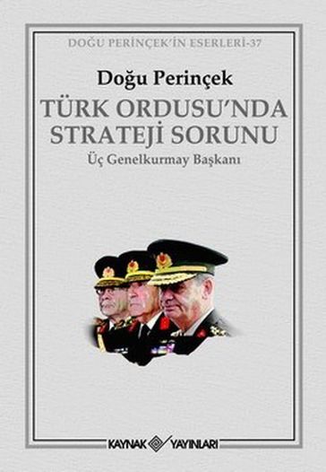 Türk Ordusu'nda Strateji Sorunu - Dou Perinçek