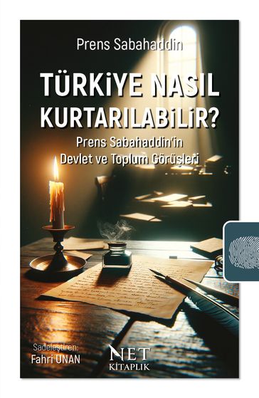 Türkiye Nasl Kurtarlabilir? - Fahri Unan