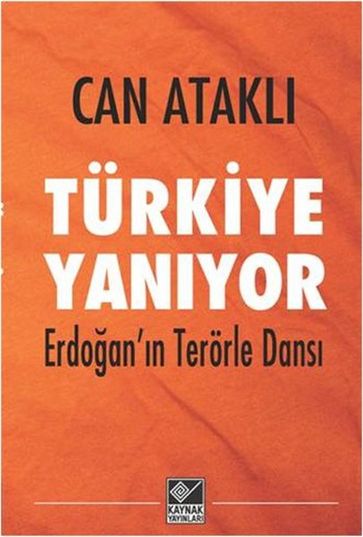 Türkiye Yanyor - Can Atakl
