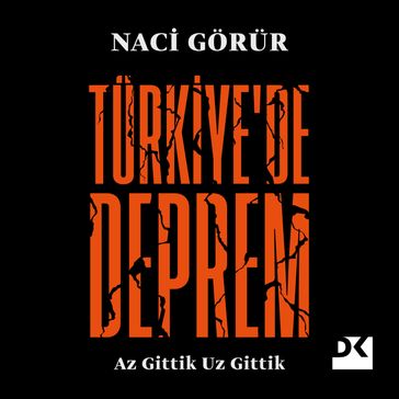 Türkiye'de Deprem - Naci Gorur