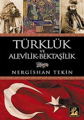 Türklük ve Alevilik-Bektailik