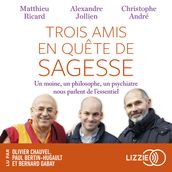 Trois amis en quête de sagesse