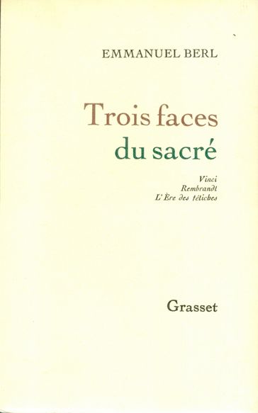 Trois faces du sacré - Emmanuel Berl