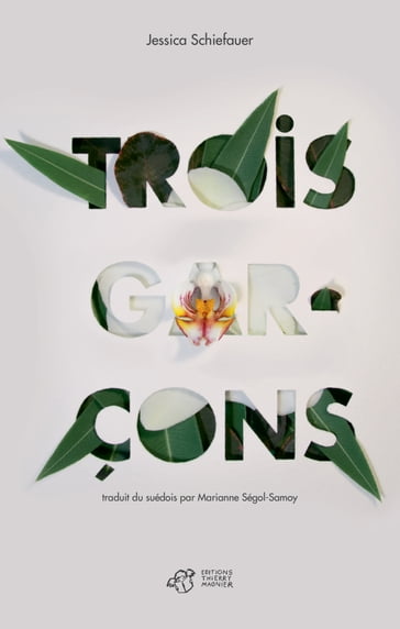 Trois garçons - Jessica Schiefauer