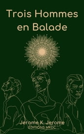 Trois hommes en balade