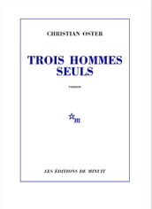 Trois hommes seuls