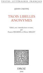 Trois libelles anonymes