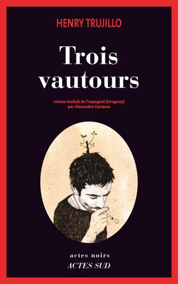 Trois vautours - Henry Trujillo