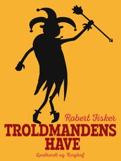 Troldmandens have