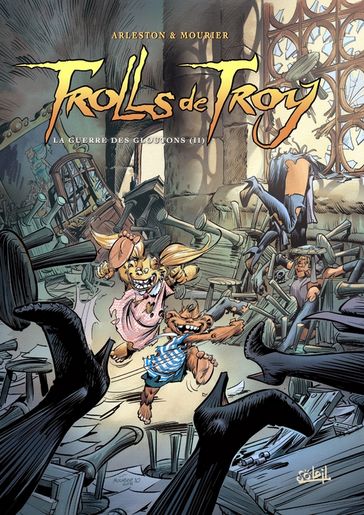 Trolls de Troy T13 - Christophe Arleston - Claude Guth - Jean-Louis Mourier