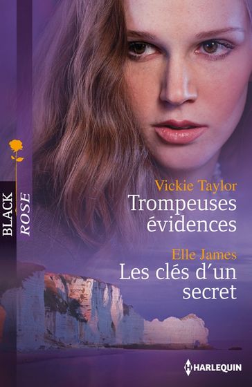 Trompeuses évidences - Les clés d'un secret - Elle James - Vickie Taylor